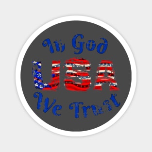 In God We Trust Patriot With Red White And Blue Distressed Magnet